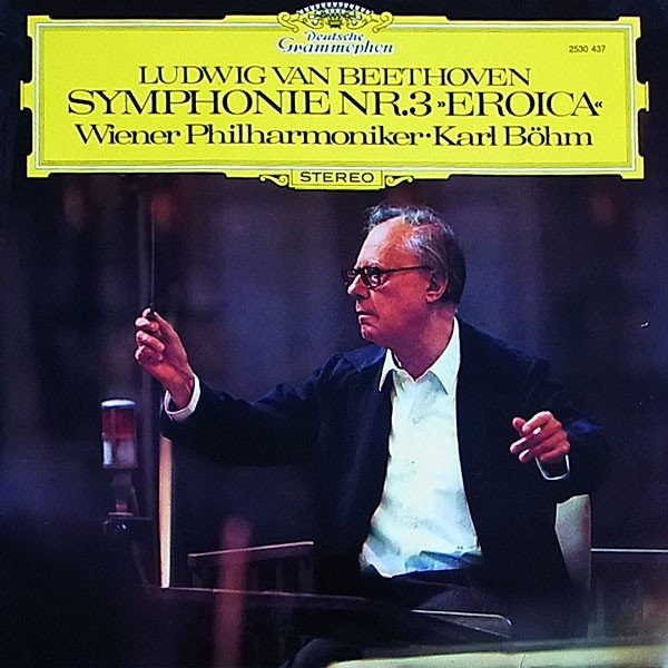 Ludwig van Beethoven - Wiener Philharmoniker, Karl Böhm - Symphonie Nr. 3 »Eroica« (LP)