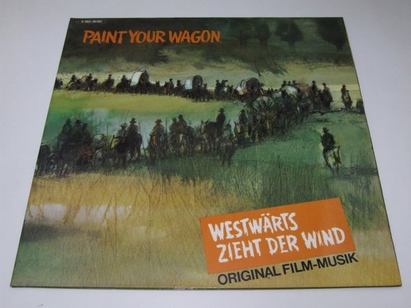Paint Your Wagon (Music From The Soundtrack Of The Paramount Picture) (LP)