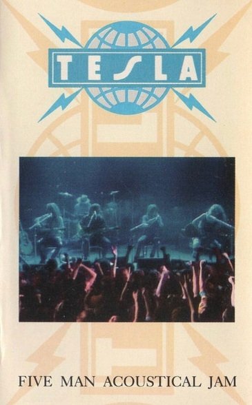 Tesla - Five Man Acoustical Jam (MC)