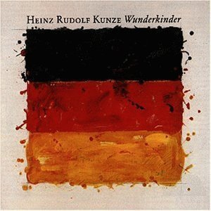 Heinz Rudolf Kunze - Wunderkinder (LP)