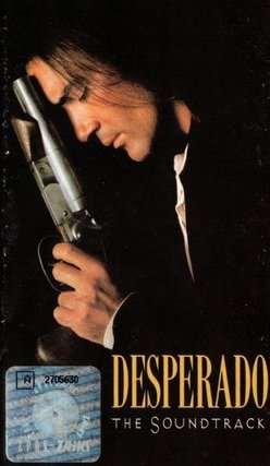 Desperado (The Soundtrack) (MC)