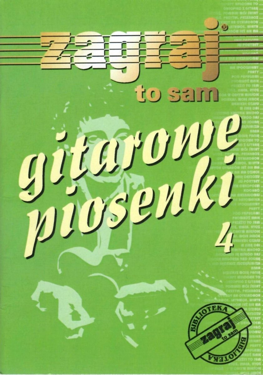 Zagraj To Sam Studio Bis Gitarowe Piosenki Cz 4 Spiewnik Ksiazka Piosenki