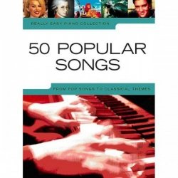 Really Easy Piano Collection: 50 Popular Songs - nuty na fortepian