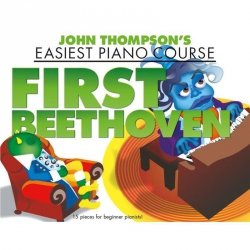 John Thompson's Piano Course: First Beethoven