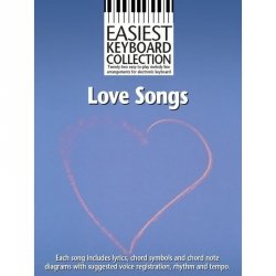 EASIEST KEYBOARD COLLECTION: LOVE SONGS