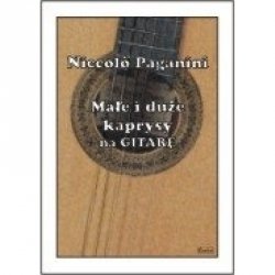 Contra Małe i duże kaprysy na gitarę Paganini