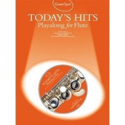 Guest Spot - Today's Hits Playalong for Flute + CD
