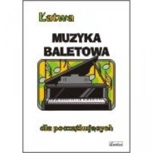 Contra Łatwa muzyka baletowa dla początkujących na fortepian