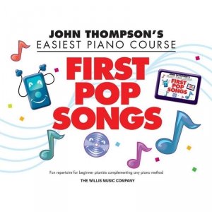 John Thompson's Piano Course First Pop Songs
