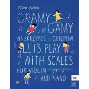 PWM Gramy w gamy na skrzypce i fortepian Iwan