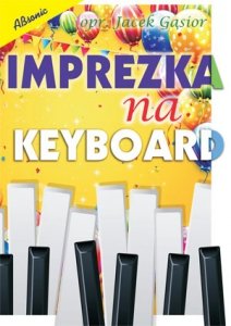 Absonic Imprezka na keyboard Gąsior