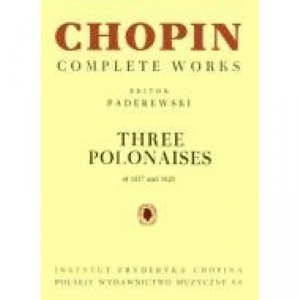 PWM Chopin complete works - trzy polonezy