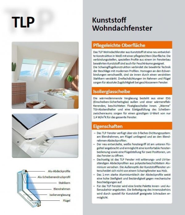 Dachfenster OPTILIGHT TLP Kunststofffenster PVC Schwingfenster www.house-4u.eu
