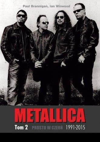 Metallica T2. Prosto w czerń 1991-2015