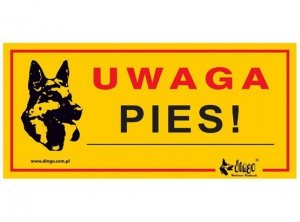 Dingo Tabliczka ostrzegawcza Uwaga pies!