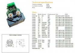 DZE PRZEKAŹNIK ROZRUSZNIKA HONDA CB 400F 89-90; CBR 600F 87-90; CBR1000F 89-91; VF 500/700/750 85-; XL 600V TRANSALP 87-99; XRV 650/750 AFRICA TWIN 88-89; KAWASAKI ZX10 88-90; ZX-11 90-01; KYMCO XCITIN 250/300/50 (OEM 35850-MK3-671) (150A)