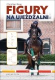 Książka Figury na ujeżdżalni - CHRISTIAN BAIER