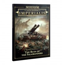 Legions Imperialis: Journal Strategia: The Ruin of the Salamanders 