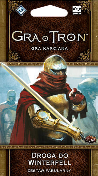 Gra o Tron: Gra karciana – Cykl Westeros – Droga do Winterfell