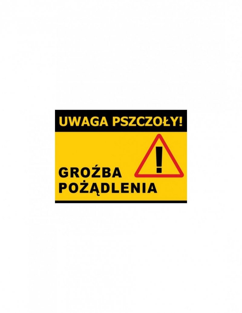 Duża Tablica UWAGA PSZCZOŁY 60 x 42 cm PCV
