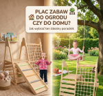 Plac zabaw do ogrodu czy do domu? Jak wybrać w 2026 roku?