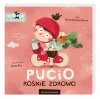 PUCIO rośnie zdrowo Uczę się z Puciem M.Galewska-Kustra