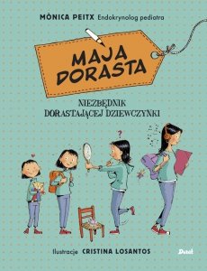 Maja dorasta Niezbędnik dorastającej dziewczynki