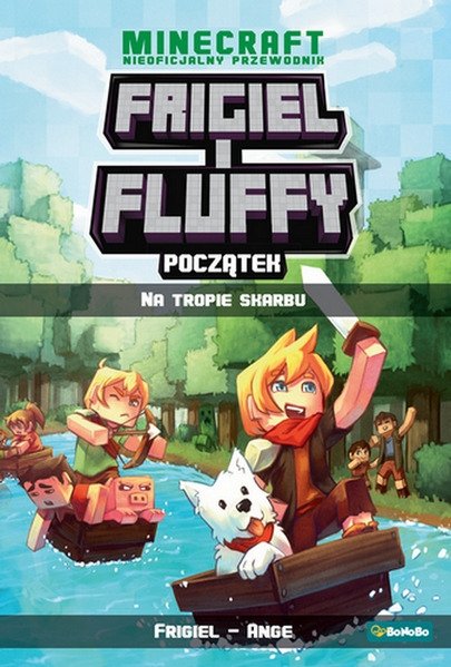  Na tropie skarbu. Frigiel i Fluffy. Początek. Tom 1
