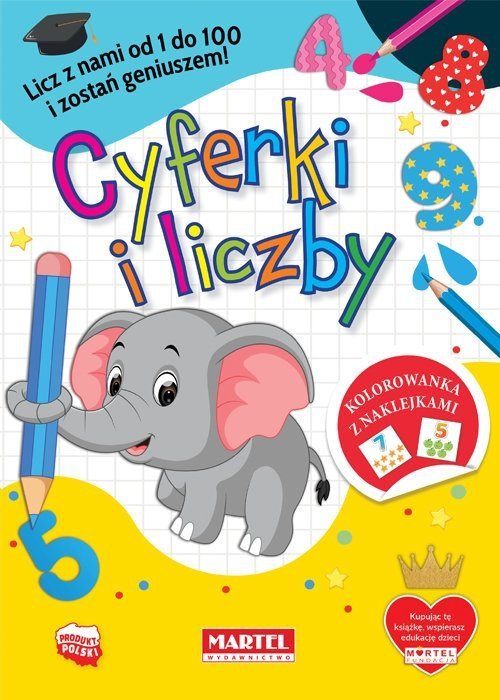 Cyferki i liczby Kolorowanka z naklejkami Nauka