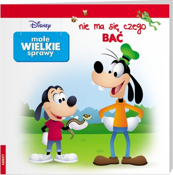 Disney Małe wielkie sprawy Nie ma się czego bać