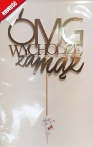   Topper złoty OMG Wychodzę za mąż