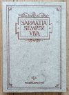 Sarmatia Semper Viva / dedykacja i ekslibris Tadeusza Chrzanowskiego