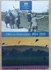 Oblicza Zwierzyńca 1910-2010