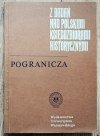 Z badań nad polskimi księgozbiorami historycznymi. Pogranicza