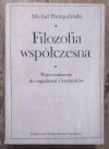Michał Hempoliński Filozofia współczesna. Wprowadzenie do zagadnień i kierunków