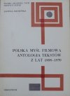 Polska myśl filmowa • Antologia tekstów z lat 1898-1939
