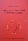 Andrzej Walicki • Zarys myśli rosyjskiej od oświecenia do renesansu religijno-filozoficznego