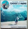 Chodź z nami. Przewodnik po Tatrach dla dzieci