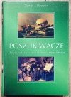 Daniel J. Boorstin Poszukiwacze. Dzieje ludzkich poszukiwań sensu świata