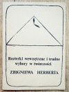 Rozterki wewnętrzne i trudne wybory w twórczości Zbigniewa Herberta
