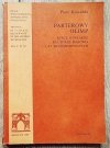 Piotr Kowalski Parterowy Olimp. Rzecz o polskiej kulturze masowej lat siedemdziesiątych