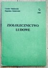 Ziołolecznictwo ludowe