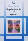 Werner J. Meinhold Psychoterapia w hipnozie