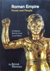 Dirk Booms, Belinda Crerar, Susan Raikes Roman Empire. Power and People