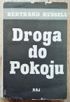 Bertrand Russell Droga do Pokoju