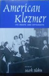 Edited by Mark Slobin • American Klezmer. It's Roots and Offshoots