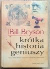 Bill Bryson Krótka historia geniuszy