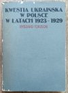 Kwestia ukraińska w Polsce w latach 1923-1929