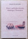 Marcin Bohm Flota i polityka morska Aleksego I Komnena