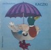 Jan Brzechwa • Kaczki [Krystyna Michałowska] [Poczytaj mi mamo]